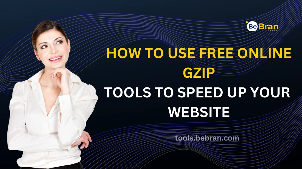 How to Use Free Online GZIP Tools to Speed Up Your Website