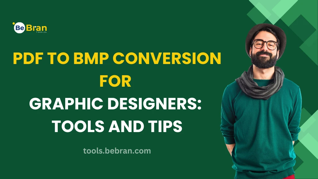 PDF to BMP Conversion for Graphic Designers: Tools and Tips