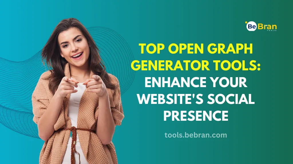 Top Open Graph Generator Tools: Enhance Your Website's Social Presence