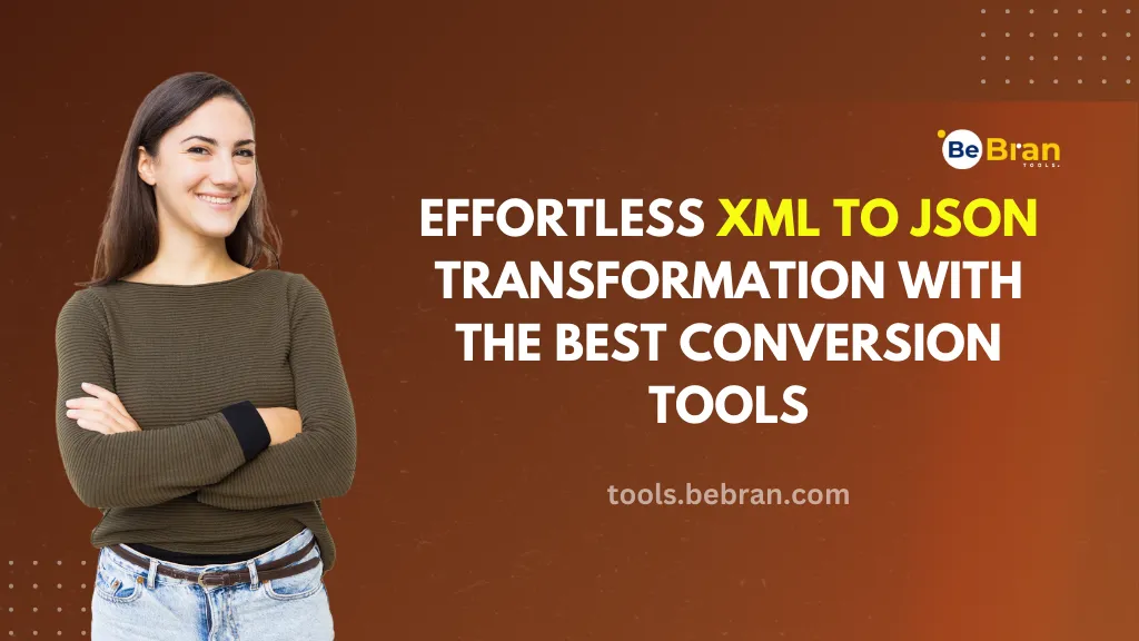 Effortless XML to JSON Transformation with the Best Conversion Tools