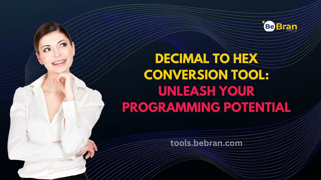 Decimal to Hex Conversion Tool: Unleash Your Programming Potential