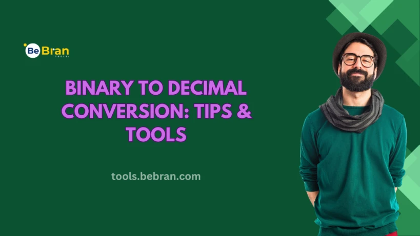 Binary to Decimal Conversion: Tips & Tools