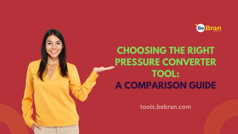 Choosing the Right Pressure Converter Tool: A Comparison Guide