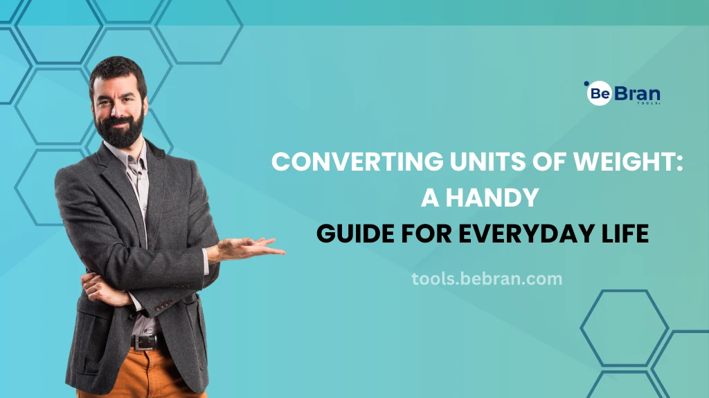 Converting Units of Weight: A Handy Guide for Everyday Life