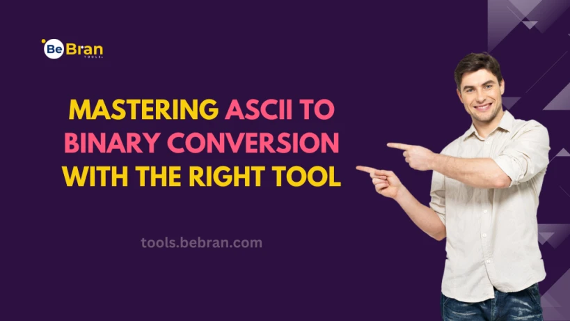 Mastering ASCII to Binary Conversion with the Right Tool