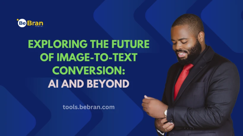 Exploring the Future of Image-to-Text Conversion: AI and Beyond