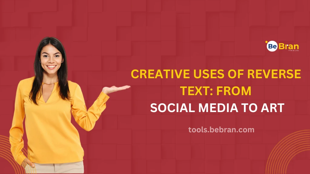 Creative Uses of Reverse Text: From Social Media to Art