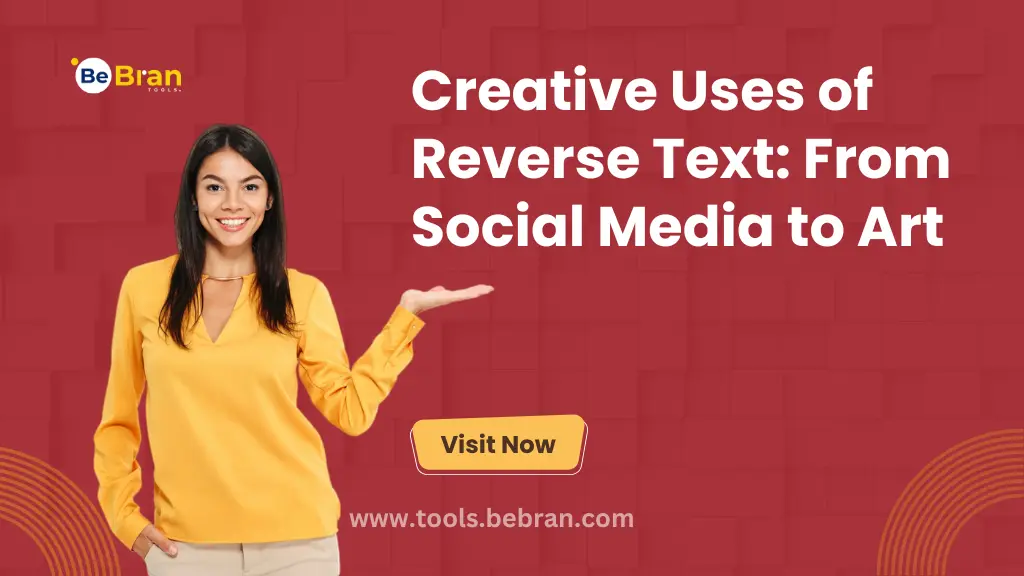 Creative Uses of Reverse Text: From Social Media to Art