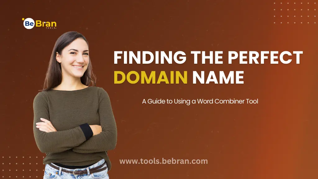 Finding the Perfect Domain Name: A Guide to Using a Word Combiner Tool