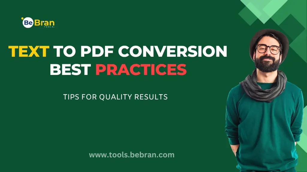 Text to PDF Conversion Best Practices: Tips for Quality Results