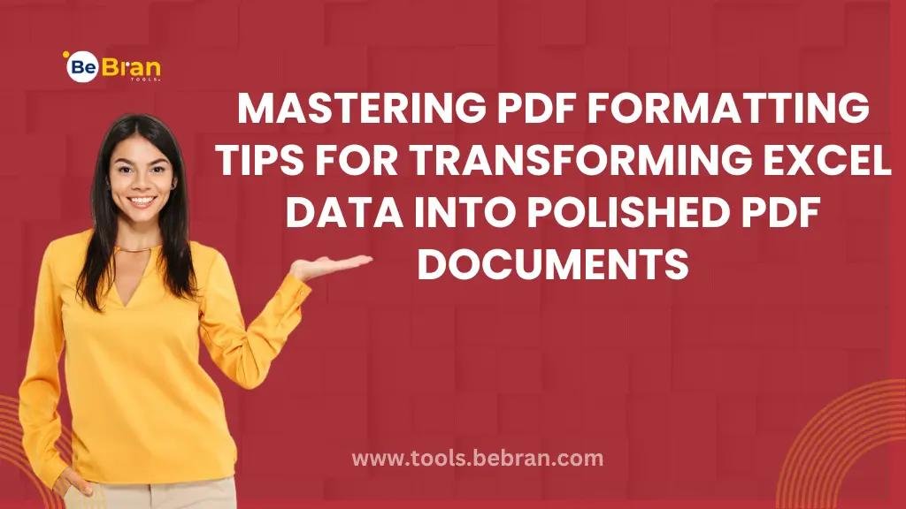 Mastering PDF Formatting: Tips for Transforming Excel Data into Polished PDF Documents