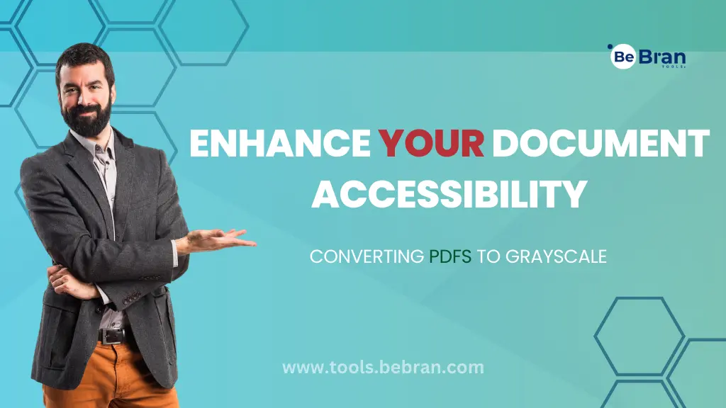 Enhance Your Document Accessibility: Converting PDFs to Grayscale