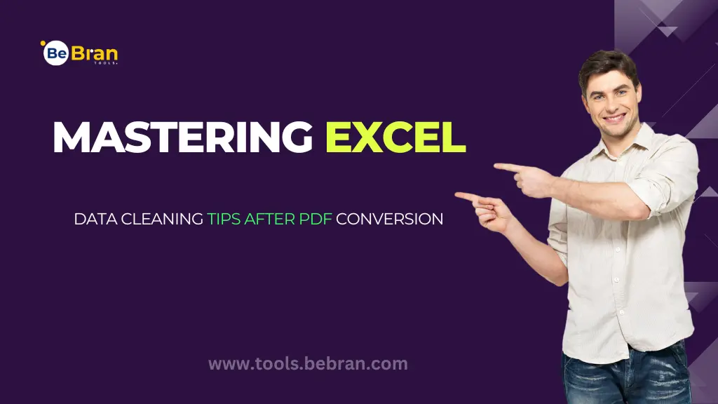 Mastering Excel: Data Cleaning Tips After PDF Conversion