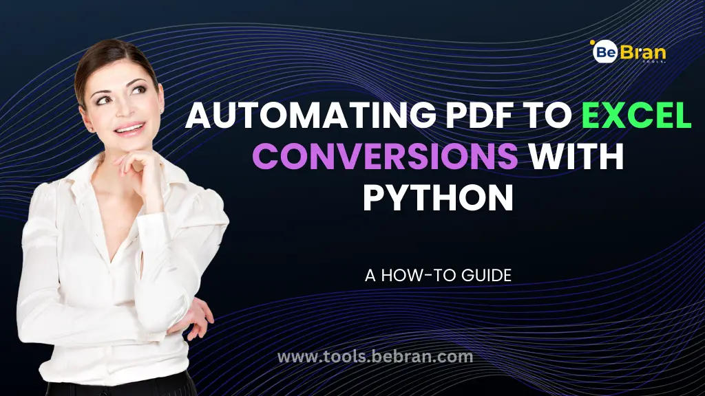 Automating PDF to Excel Conversions with Python: A How-To Guide