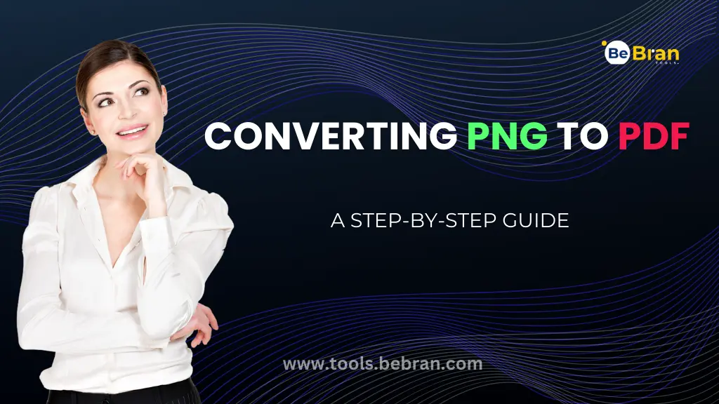 Converting PNG to PDF: A Step-by-Step Guide