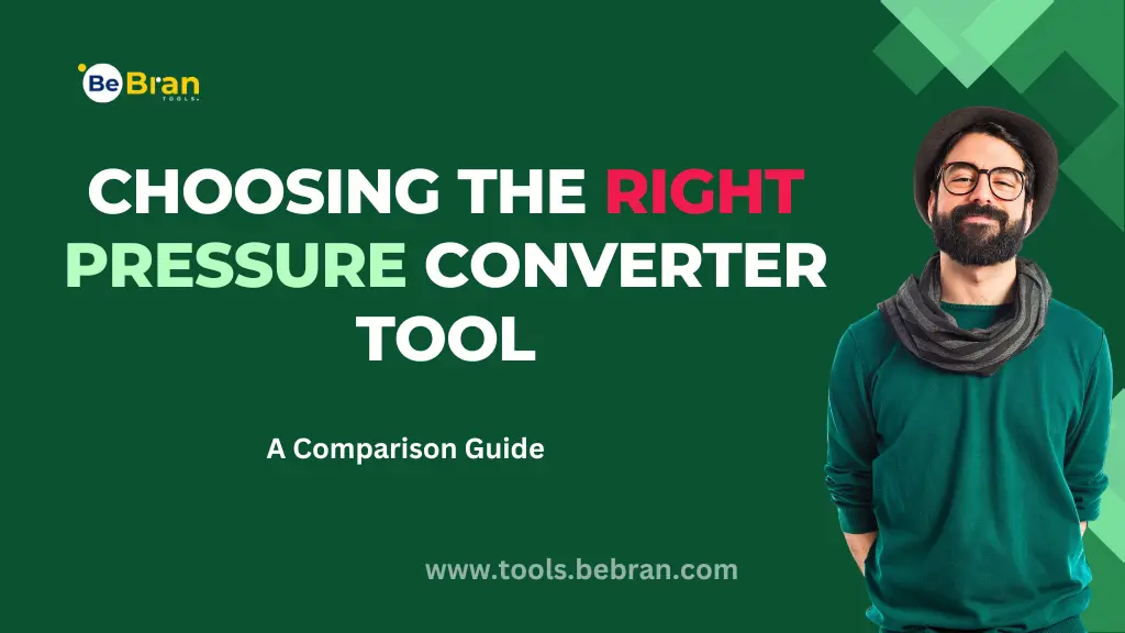 Choosing the Right Pressure Converter Tool: A Comparison Guide