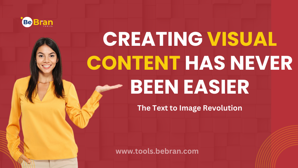 Creating Visual Content Has Never Been Easier: The Text to Image Revolution