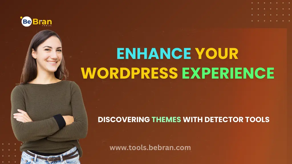 Enhance Your WordPress Experience: Discovering Themes with Detector Tools