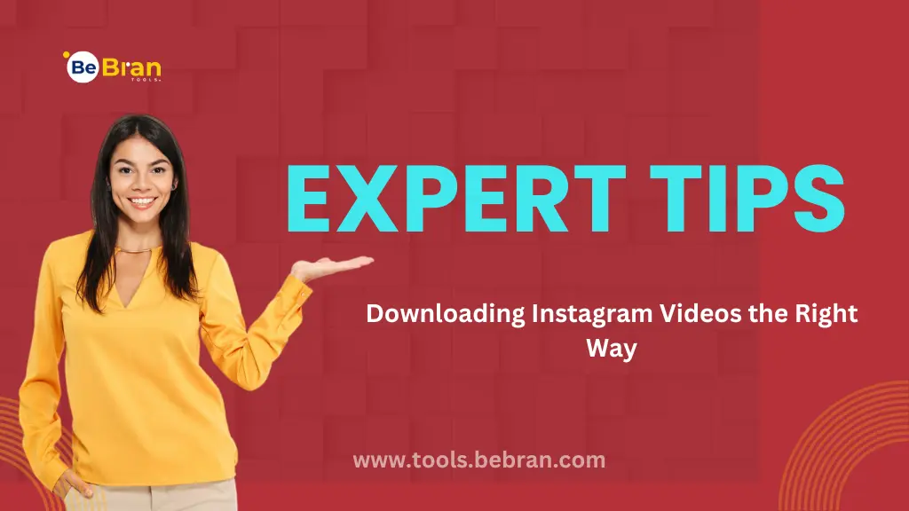 Expert Tips: Downloading Instagram Videos the Right Way