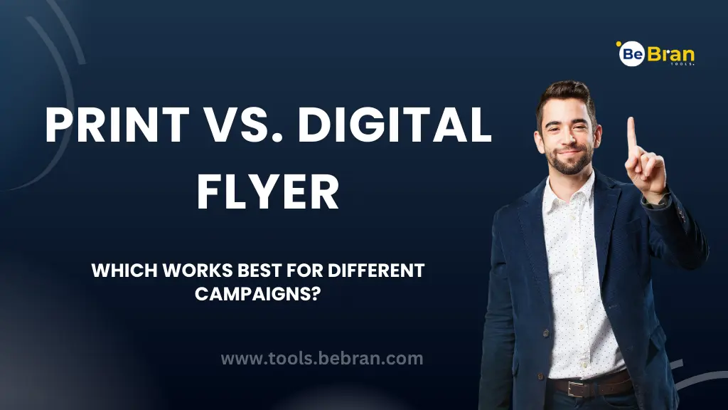 Print vs. Digital Flyer: Which Works Best for Different Campaigns?