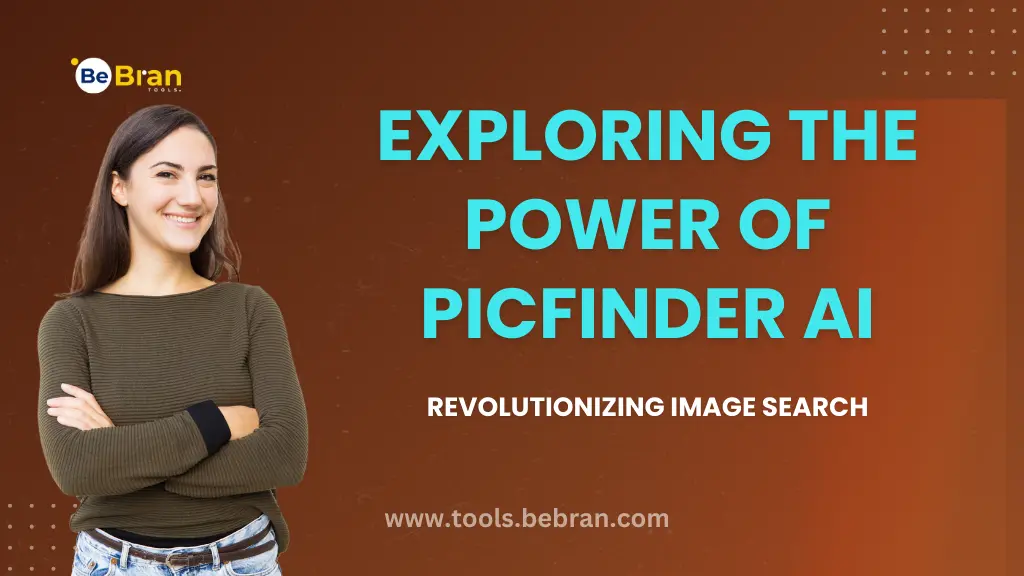 Exploring the Power of Picfinder AI: Revolutionizing Image Search