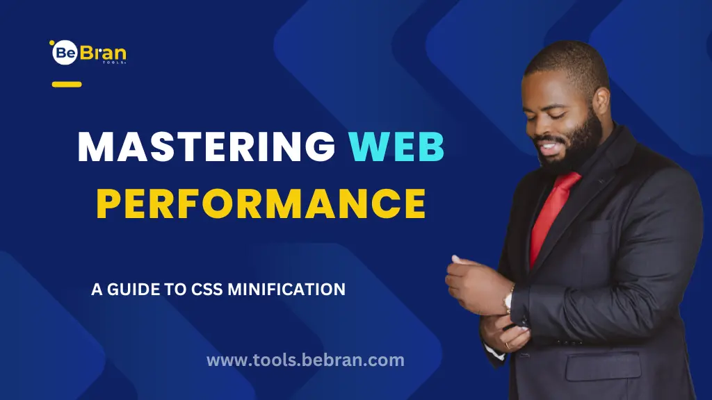 Mastering Web Performance: A Guide to CSS Minification