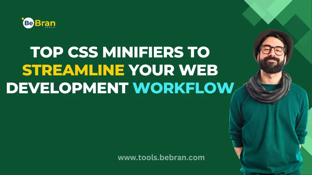 Top CSS Minifiers to Streamline Your Web Development Workflow