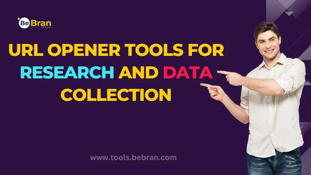 URL Opener Tools for Research and Data Collection