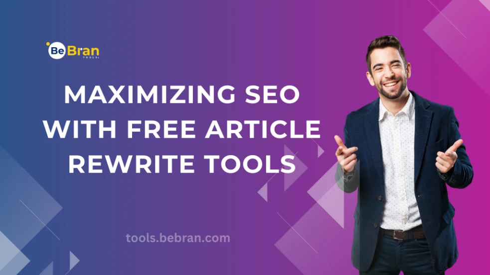 Maximizing SEO with Free Article Rewrite Tools