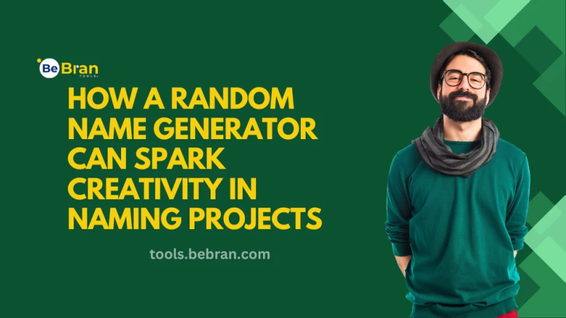 How a Random Name Generator Can Spark Creativity in Naming Projects