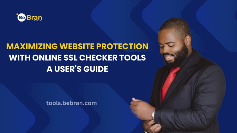 Maximizing Website Protection with Online SSL Checker Tools: A User's Guide