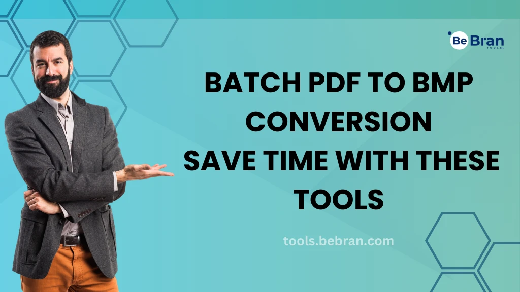 Batch PDF to BMP Conversion: Save Time with These Tools