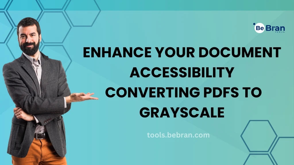 Enhance Your Document Accessibility: Converting PDFs to Grayscale