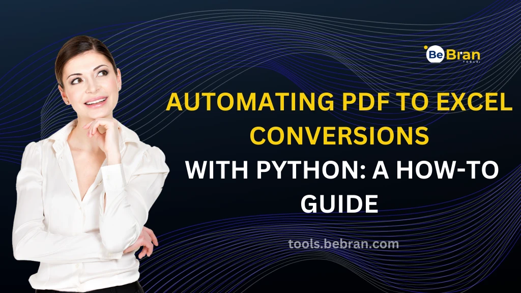 Automating PDF to Excel Conversions with Python: A How-To Guide