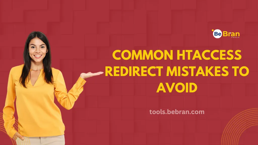 Common Htaccess Redirect Mistakes to Avoid