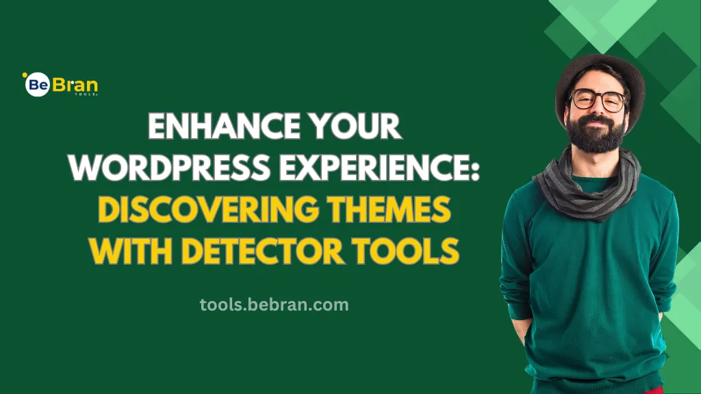 Enhance Your WordPress Experience: Discovering Themes with Detector Tools