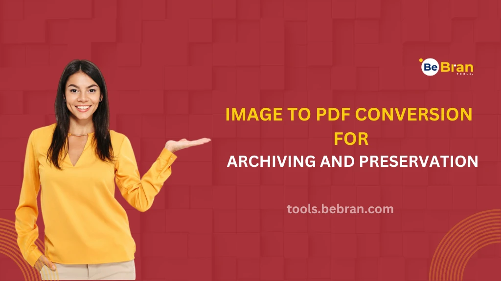 Image to PDF Conversion for Archiving and Preservation