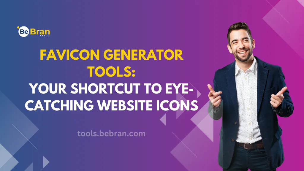 Favicon Generator Tools: Your Shortcut to Eye-Catching Website Icons