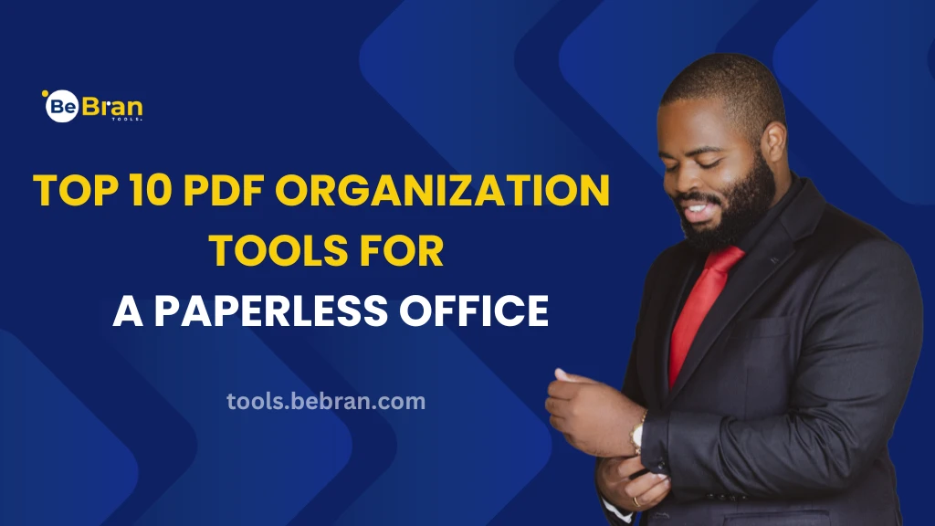 Top 10 PDF Organization Tools for a Paperless Office