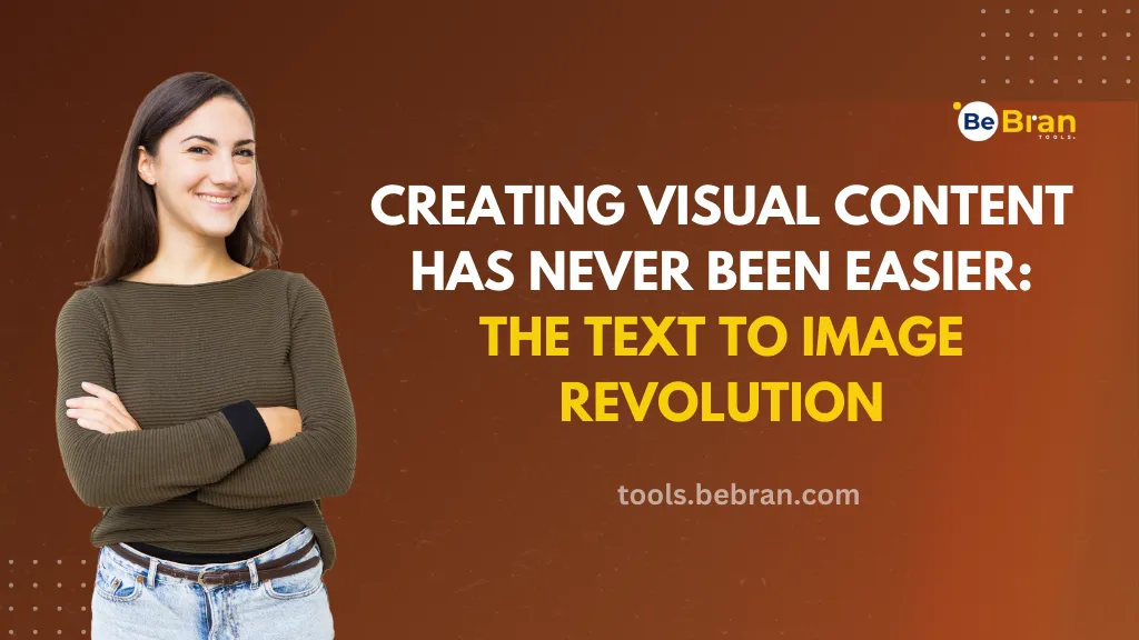 Creating Visual Content has never been Easier: The Text to Image Revolution