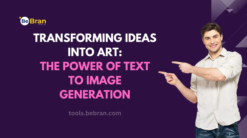 Transforming Ideas into Art: The Power of Text to Image Generation