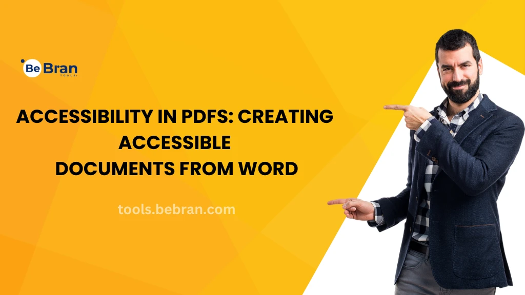 Accessibility in PDFs: Creating Accessible Documents from Word