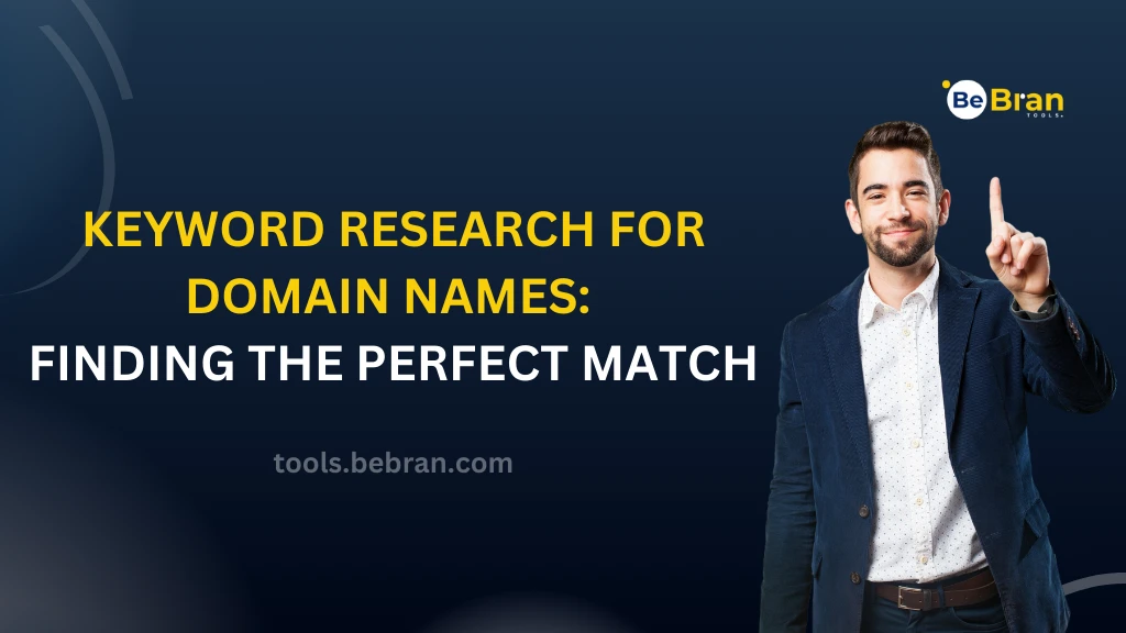 Keyword Research for Domain Names: Finding the Perfect Match