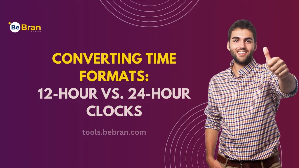 Converting Time Formats: 12-Hour vs. 24-Hour Clocks