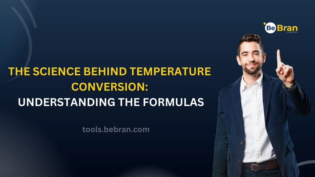 The Science Behind Temperature Conversion: Understanding the Formulas