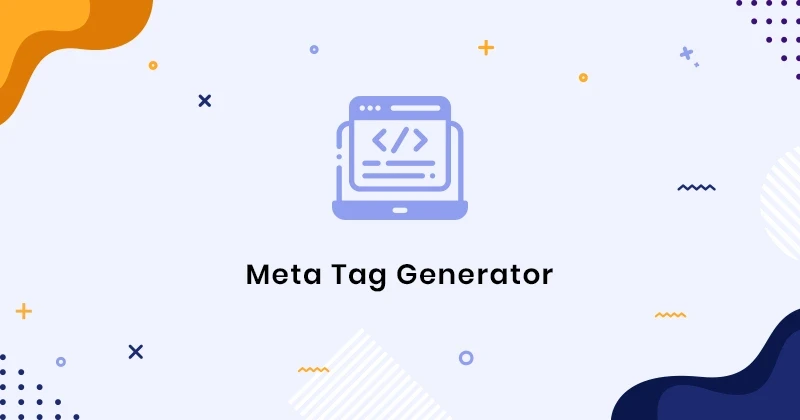 Step-by-Step Tutorial: Creating Effective Meta Tags with a Meta Tag Generator Tool