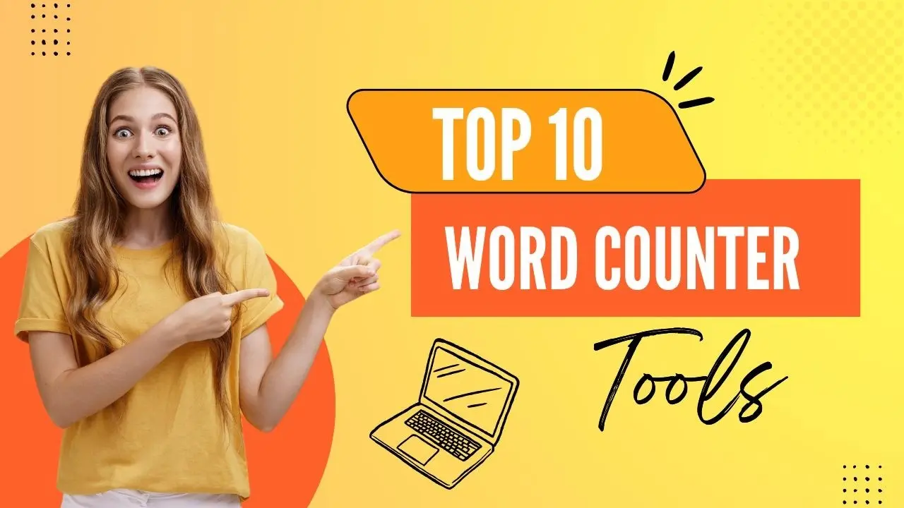 Top 10 Free Word Counter Tools for Writers and Bloggers